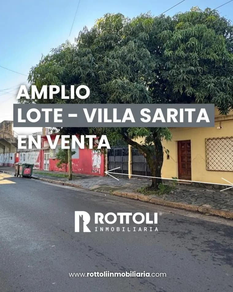 HERMOSO LOTE EN VENTA-VILLA SARITA POSADAS
